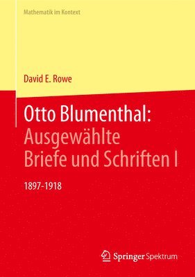 bokomslag Otto Blumenthal: Ausgewhlte Briefe und Schriften I
