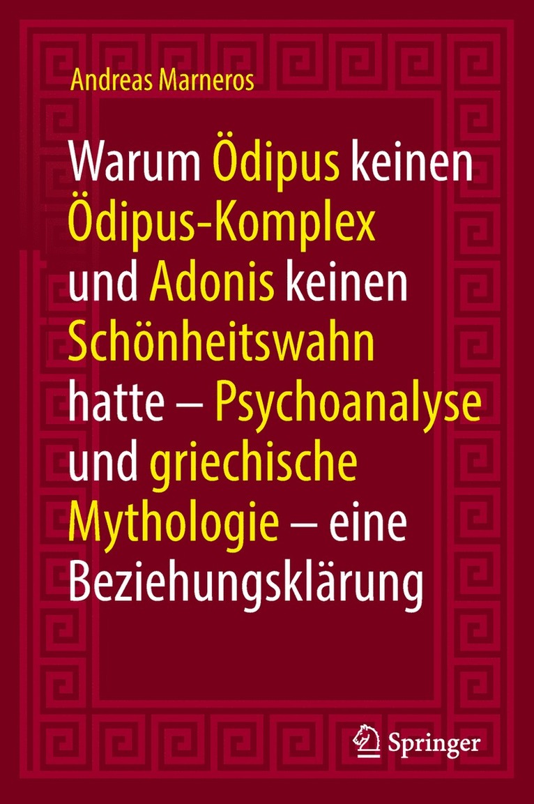 Warum dipus keinen dipus-Komplex und Adonis keinen Schnheitswahn hatte 1