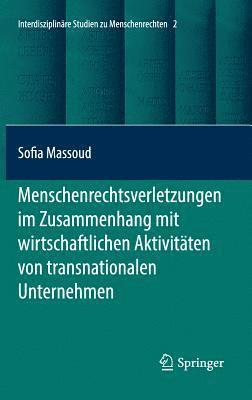 bokomslag Menschenrechtsverletzungen im Zusammenhang mit wirtschaftlichen Aktivitten von transnationalen Unternehmen