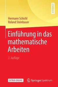 bokomslag Einfhrung in das mathematische Arbeiten