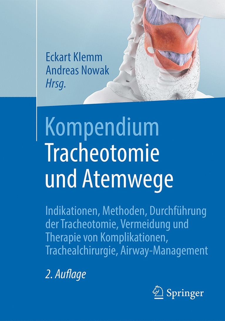 Eckart Klemm, Andreas Nowak - Kompendium Tracheotomie und Atemwege, Häftad