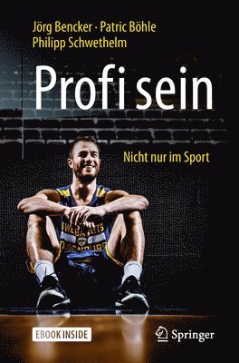 bokomslag Profi sein - Nicht nur im Sport