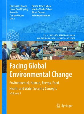 Facing Global Environmental Change 1