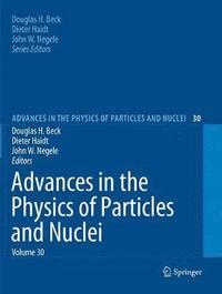 bokomslag Advances in the Physics of Particles and Nuclei Volume 30