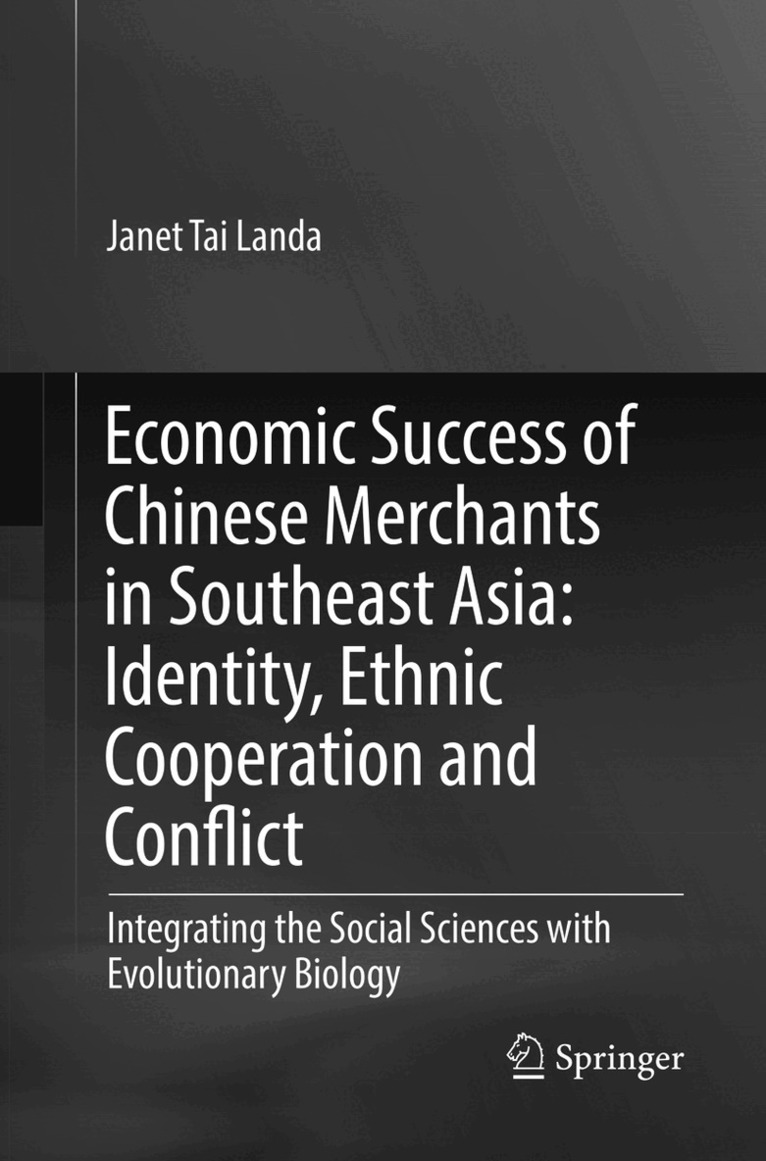 Janet Tai Landa - Economic Success of Chinese Merchants in Southeast Asia, Häftad