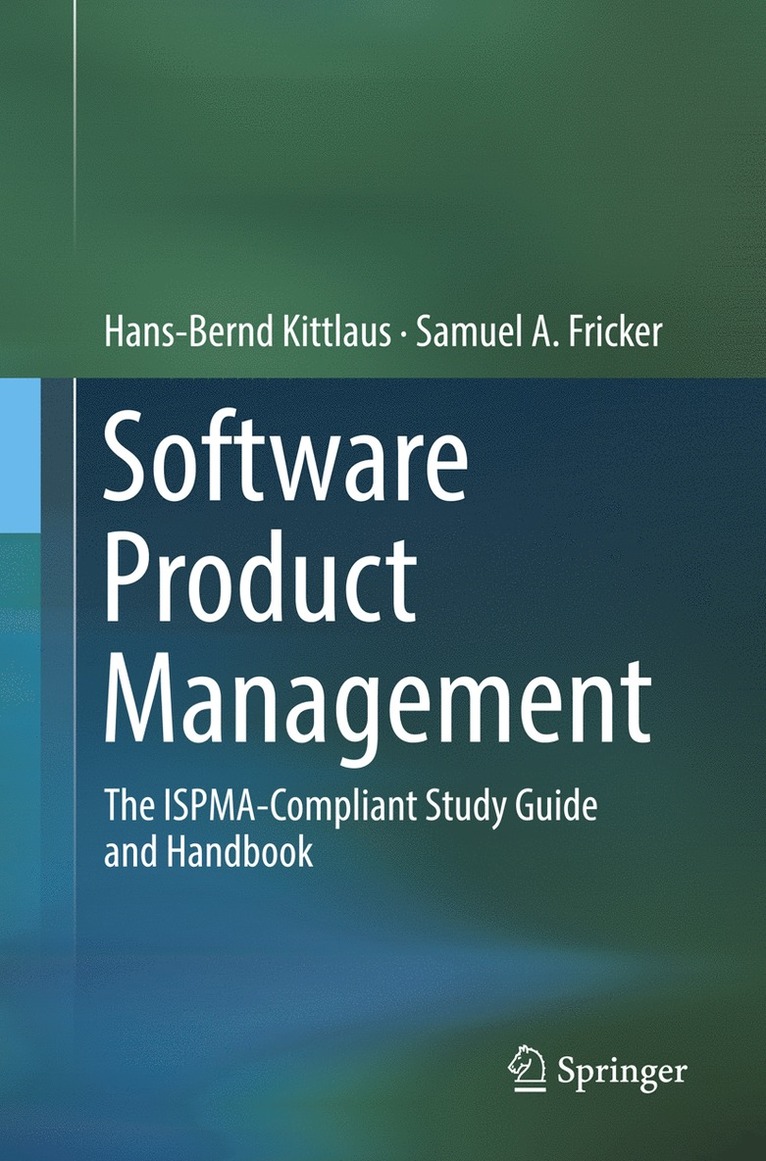 Hans-Bernd Kittlaus, Samuel A. Fricker - Software Product Management, Häftad