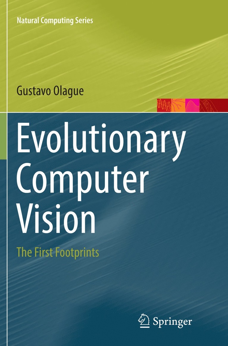 Gustavo Olague - Evolutionary Computer Vision, Häftad