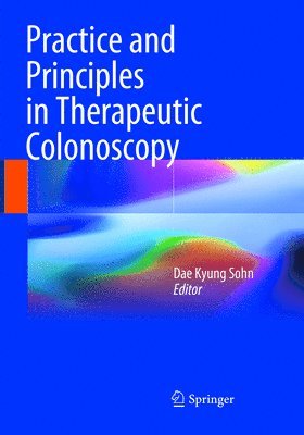 bokomslag Practice and Principles in Therapeutic Colonoscopy