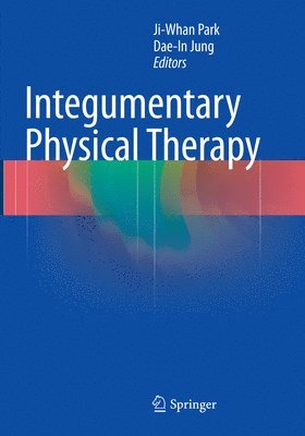 Integumentary Physical Therapy 1