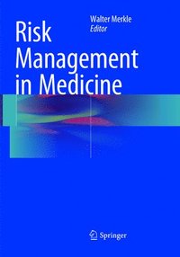 bokomslag Risk Management in Medicine