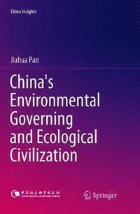 bokomslag China's Environmental Governing and Ecological Civilization