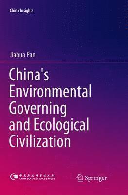 China's Environmental Governing and Ecological Civilization 1