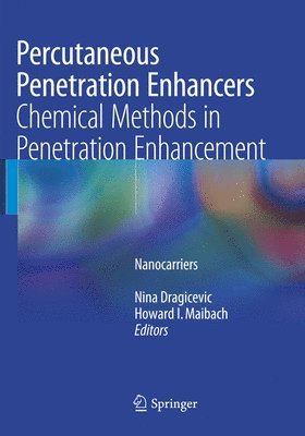 Percutaneous Penetration Enhancers Chemical Methods in Penetration Enhancement 1
