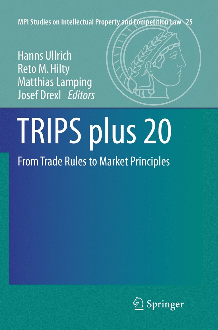 Hanns Ullrich, Reto M. Hilty, Matthias Lamping, Josef Drexl - TRIPS plus 20, Häftad