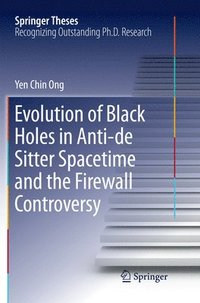 bokomslag Evolution of Black Holes in Anti-de Sitter Spacetime and the Firewall Controversy