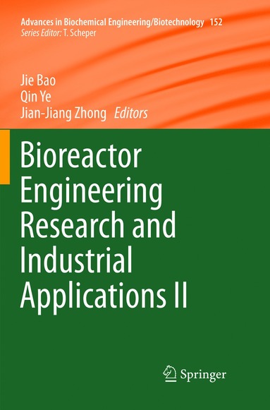 bokomslag Bioreactor Engineering Research and Industrial Applications II