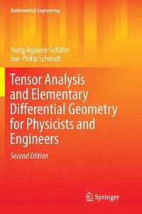bokomslag Tensor Analysis and Elementary Differential Geometry for Physicists and Engineers