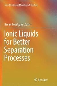 bokomslag Ionic Liquids for Better Separation Processes