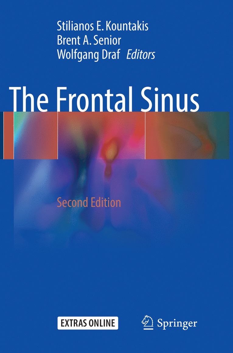 Stilianos E. Kountakis, Brent A. Senior, Wolfgang Draf - Frontal Sinus, Häftad