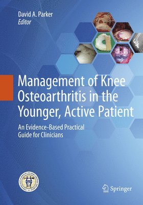bokomslag Management of Knee Osteoarthritis in the Younger, Active Patient