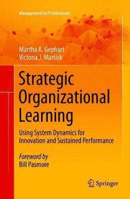 Strategic Organizational Learning 1