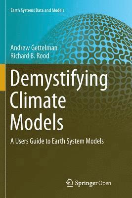 Demystifying Climate Models 1