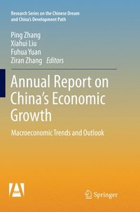 bokomslag Annual Report on Chinas Economic Growth
