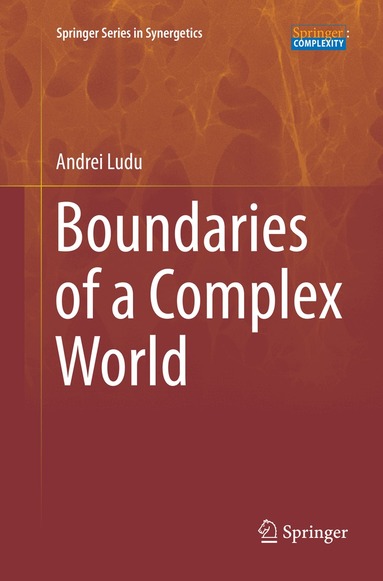 Andrei Ludu - Boundaries of a Complex World, Häftad
