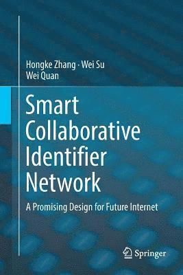 bokomslag Smart Collaborative Identifier Network