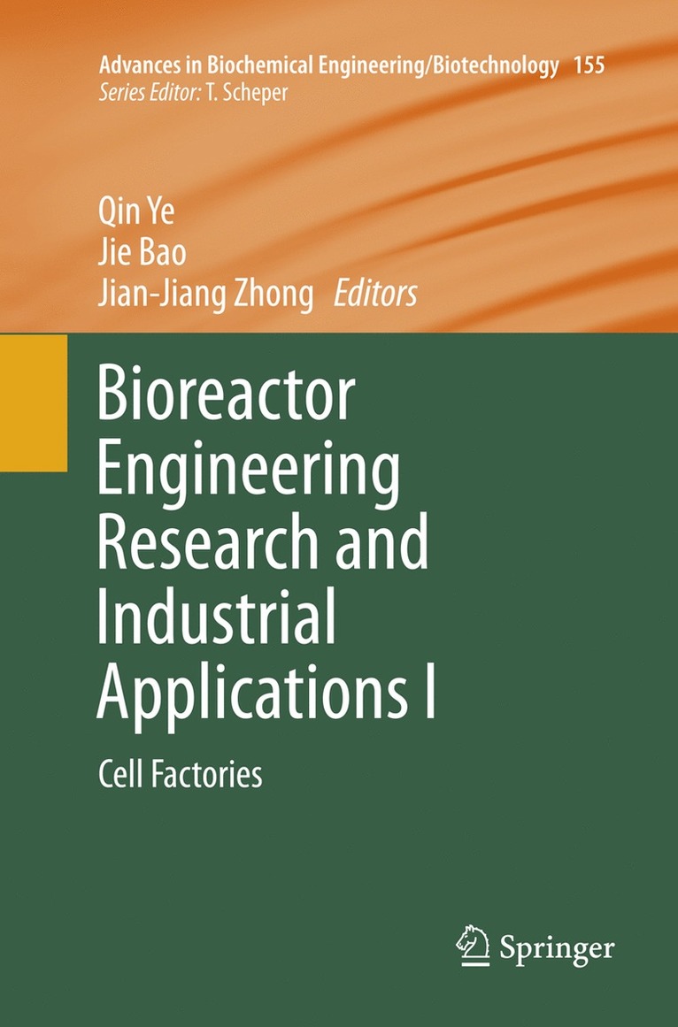 Qin Ye, Jie Bao, Jian-Jiang Zhong - Bioreactor Engineering Research and Industrial Applications I, Häftad