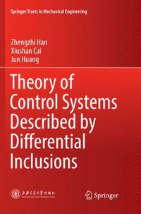 bokomslag Theory of Control Systems Described by Differential Inclusions