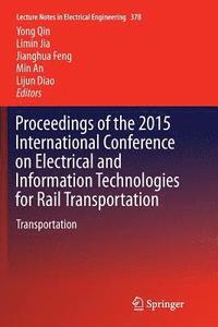 bokomslag Proceedings of the 2015 International Conference on Electrical and Information Technologies for Rail Transportation