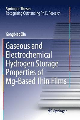 bokomslag Gaseous and Electrochemical Hydrogen Storage Properties of Mg-Based Thin Films