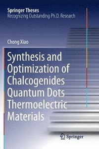 bokomslag Synthesis and Optimization of Chalcogenides Quantum Dots Thermoelectric Materials