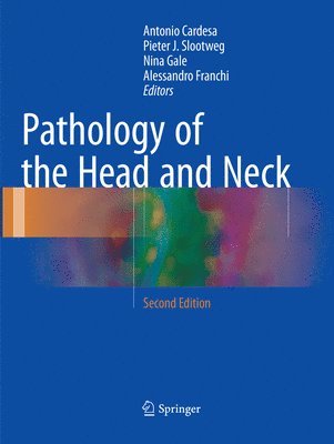 Pathology of the Head and Neck