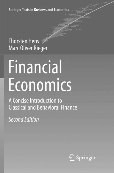 Thorsten Hens, Marc Oliver Rieger - Financial Economics, Häftad