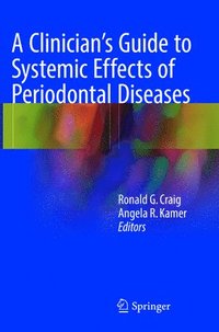 bokomslag Clinician's Guide to Systemic Effects of Periodontal Diseases