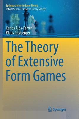 bokomslag The Theory of Extensive Form Games