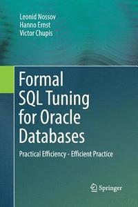 bokomslag Formal SQL Tuning for Oracle Databases