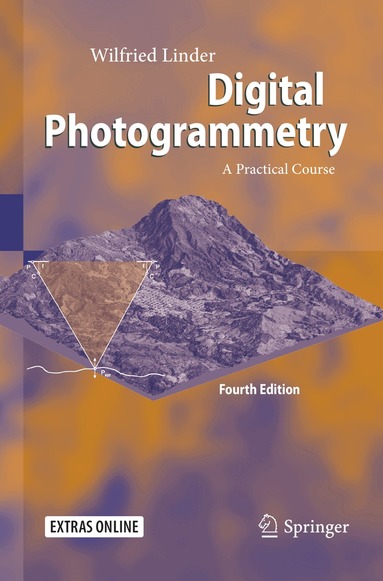 Wilfried Linder - Digital Photogrammetry, Häftad