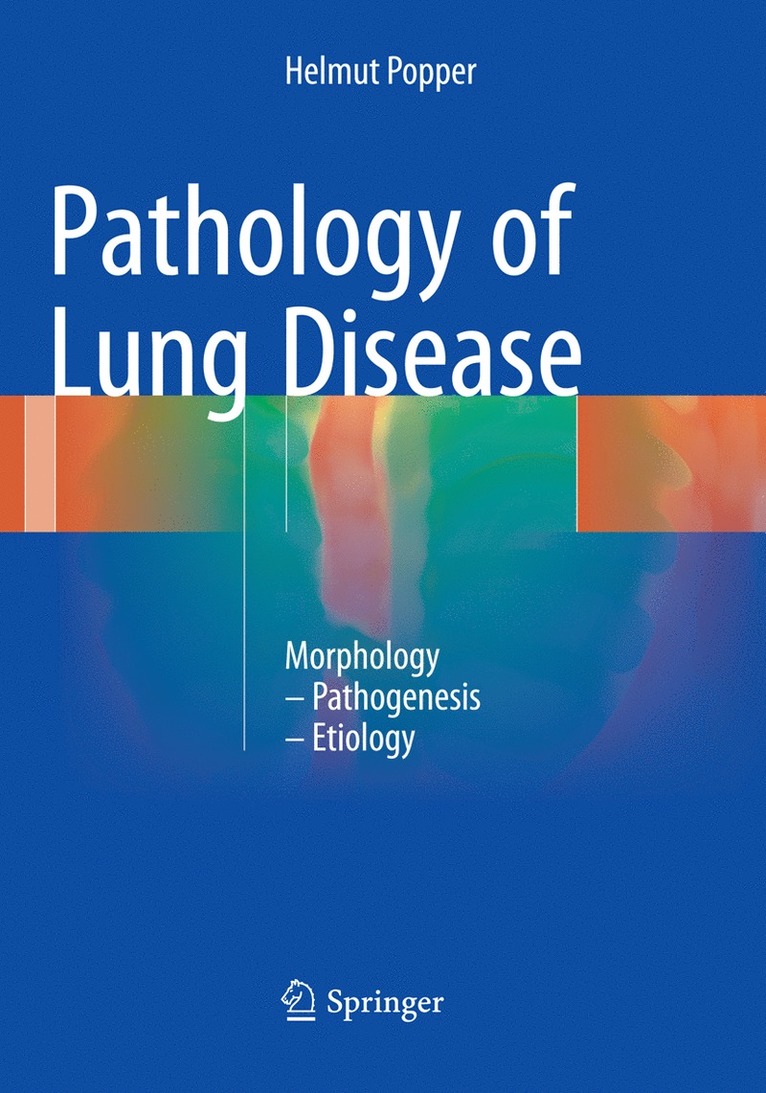 Helmut Popper - Pathology of Lung Disease, Häftad