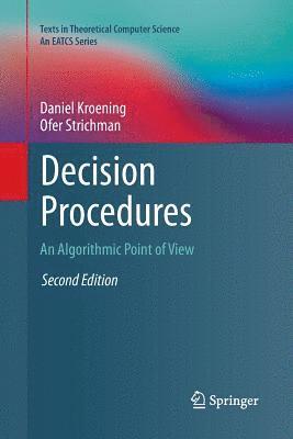 Daniel Kroening, Ofer Strichman - Decision Procedures, Häftad