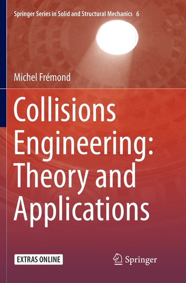 bokomslag Collisions Engineering: Theory and Applications