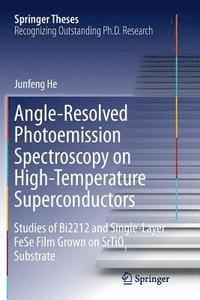bokomslag Angle-Resolved Photoemission Spectroscopy on High-Temperature Superconductors