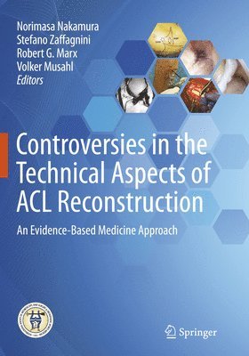 Controversies in the Technical Aspects of ACL Reconstruction 1