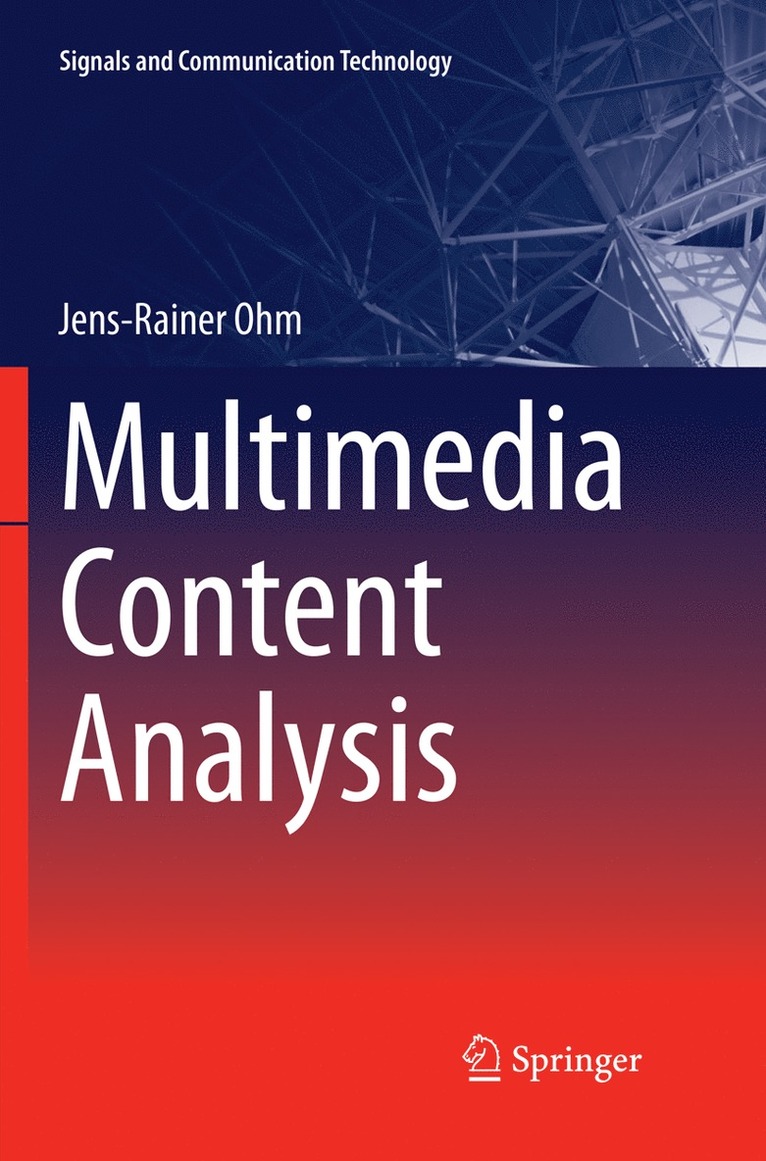 Multimedia Content Analysis