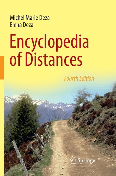 Michel Marie Deza, Elena Deza - Encyclopedia of Distances, Häftad