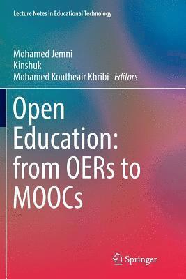 Open Education: from OERs to MOOCs 1