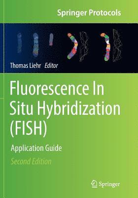 Fluorescence In Situ Hybridization (FISH) 1