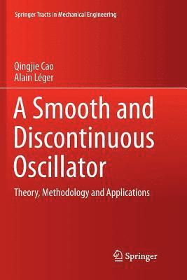 bokomslag A Smooth and Discontinuous Oscillator